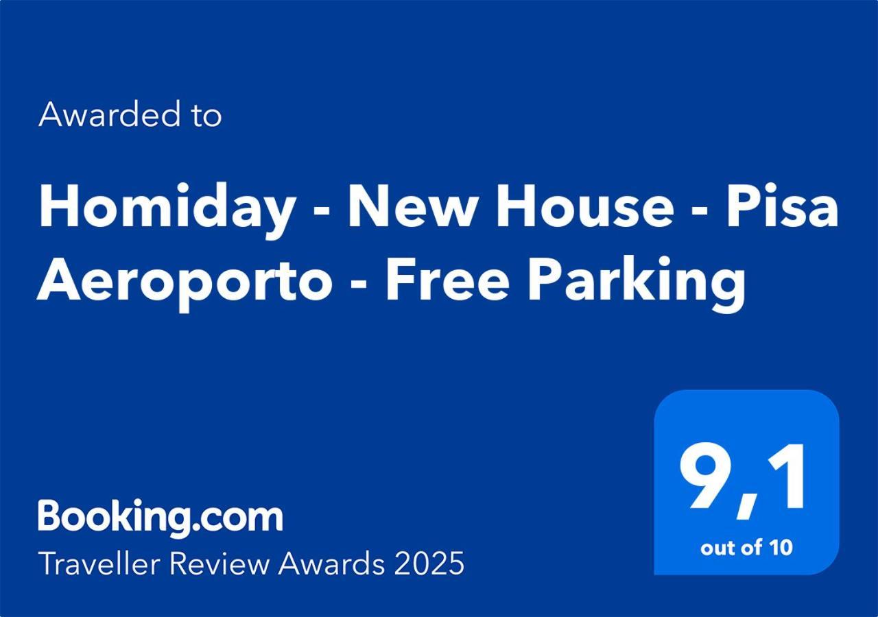 Homiday - New House - Pisa Aeroporto - Free Parking Apartment Exterior photo